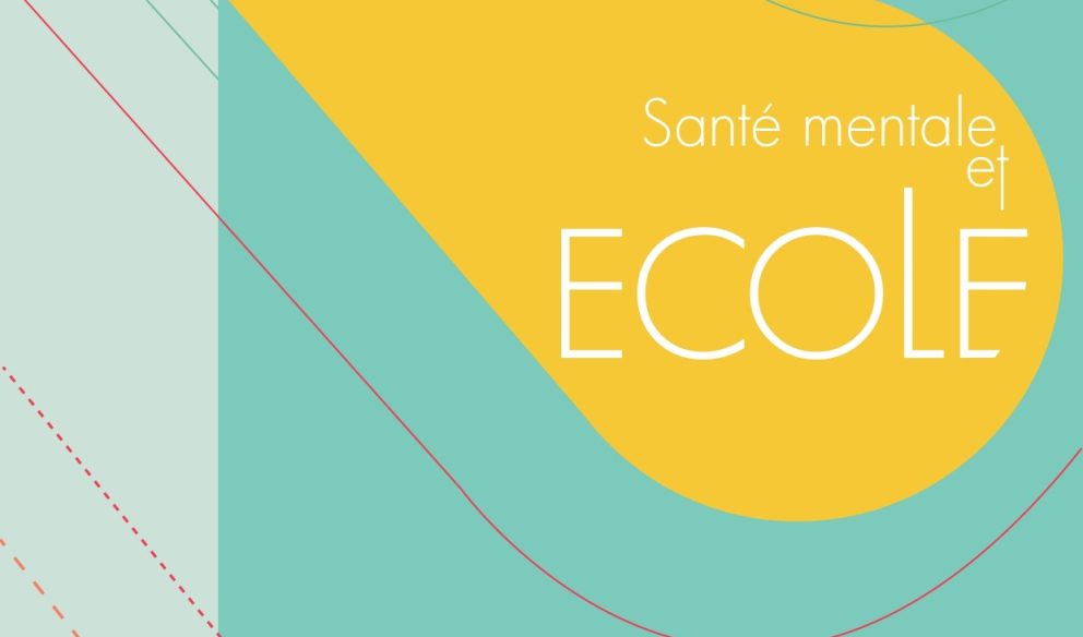 Santé Mentale Et école